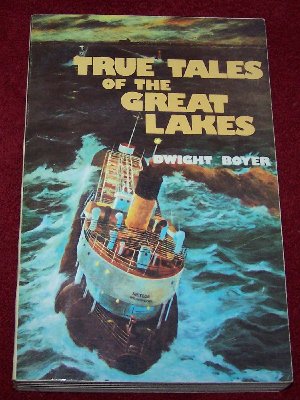 True Tales of the Great Lakes by Dwight Boyer7.50.JPG