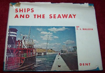 Ships and the Seaway by F.J. Bullock20.JPG (196.44 KiB) Viewed 1766 times Ships and the Seaway by F.J. Bullock20.JPG