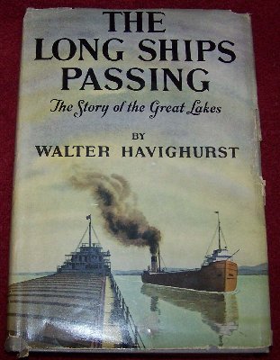 The Long Ships Passing - The Story of the Great Lakes with dust jacket by Walter Havighurst40.JPG (154.17 KiB) Viewed 1978 times The Long Ships Passing - The Story of the Great Lakes with dust jacket by Walter Havighurst40.JPG