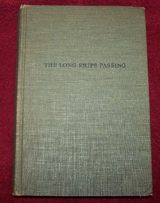 The Long Ships Passing - The Story of the Great Lakes no dust jacket by Walter Havighurst.JPG (248.24 KiB) Viewed 2009 times The Long Ships Passing - The Story of the Great Lakes no dust jacket by Walter Havighurst.JPG