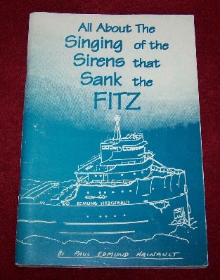 All About the Singing and Sirens That Sank the Fitz by Dr. Paul Hainault5.JPG